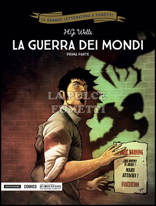 LA GRANDE LETTERATURA A FUMETTI #    32: LA GUERRA DEI MONDI PRIMA PARTE